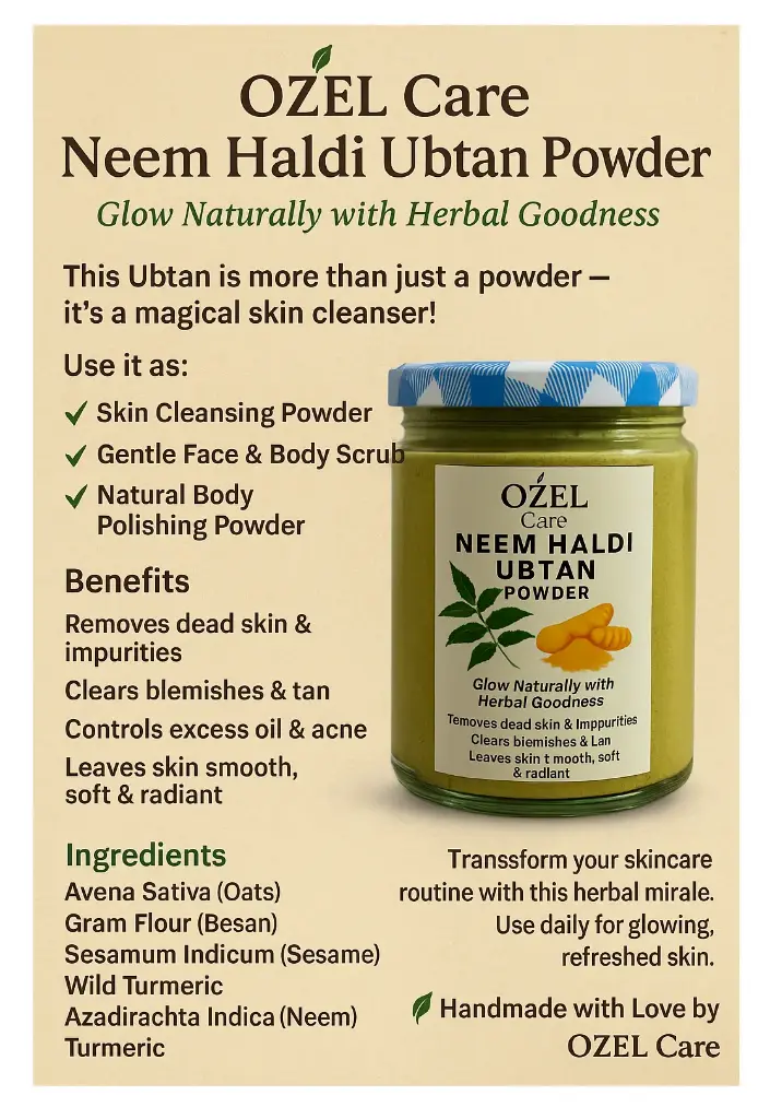 [NEEM HALDI  UBTAN13] OZEL Care Neem Haldi Ubtan 150gm